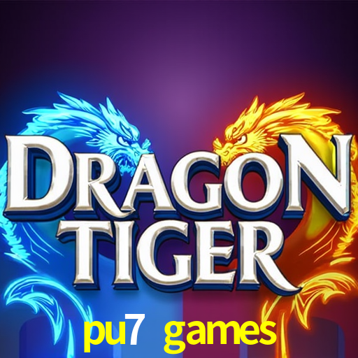 Descubra a Essência do pu7 games: Nossa História e Compromissos